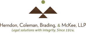 Herndon, Coleman, Brading & McKee, LLP Legal solutions with integrity, Since 1924.